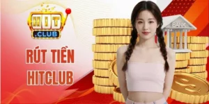 Cơ chế rút tiền Hitclub được bảo mật siêu cao